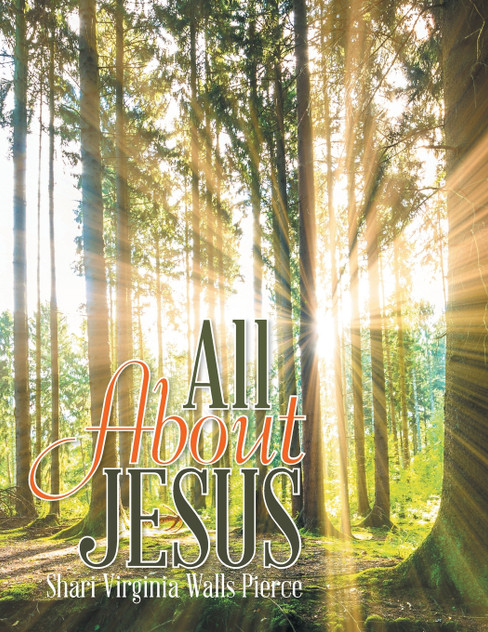 All About Jesus All About Jesus