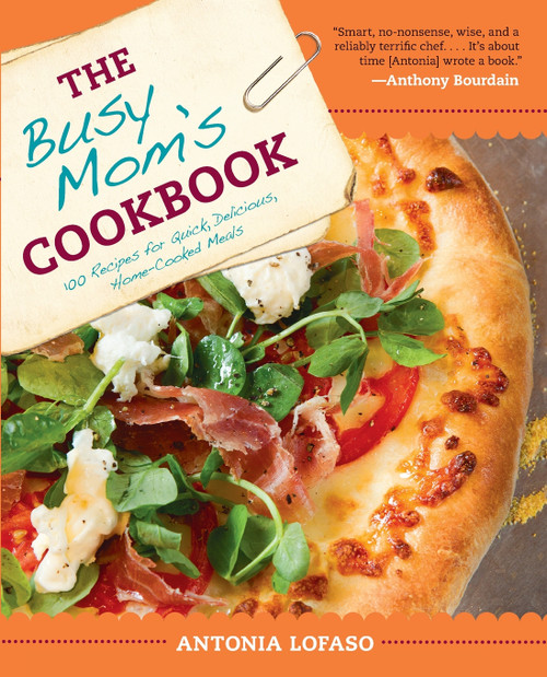 The Busy Mom's Cookbook