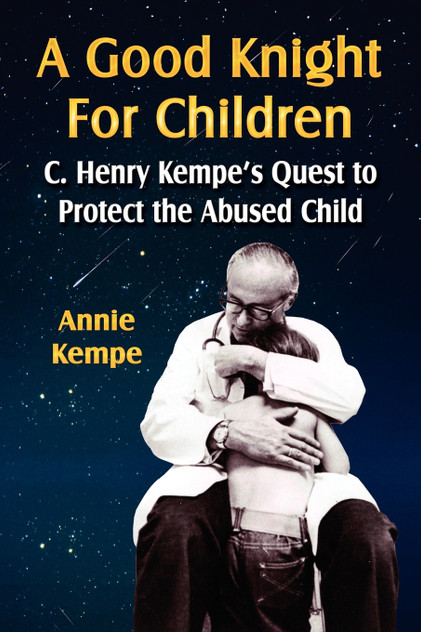 A GOOD KNIGHT FOR CHILDREN A GOOD KNIGHT FOR CHILDREN