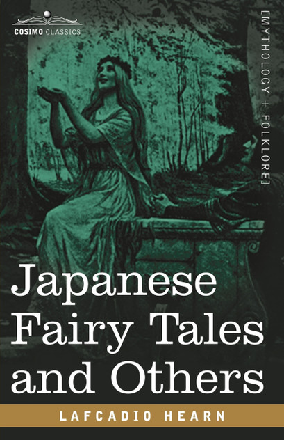 Japanese Fairy Tales and Others Japanese Fairy Tales and Others