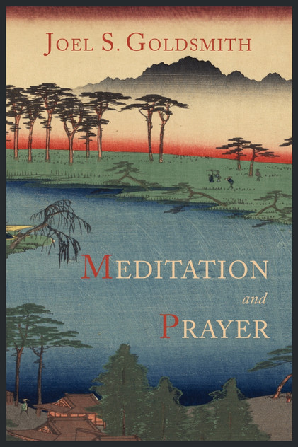 Meditation and Prayer Meditation and Prayer