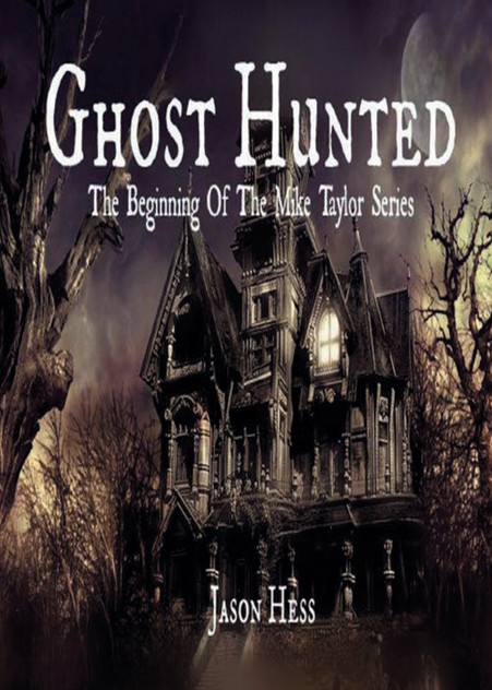 Ghost Hunted Ghost Hunted