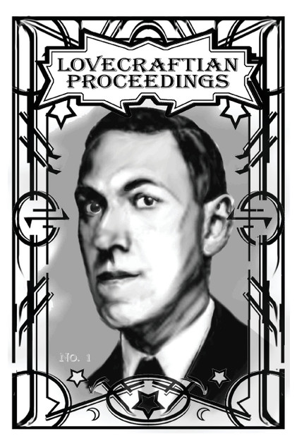 Lovecraftian Proceedings No. 1 Lovecraftian Proceedings No. 1