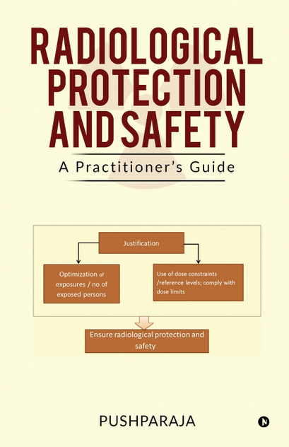 RADIOLOGICAL PROTECTION AND SAFETY