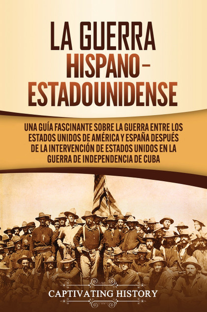 La guerra hispano-estadounidense La guerra hispano-estadounidense