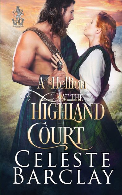 A Hellion at the Highland Court A Hellion at the Highland Court