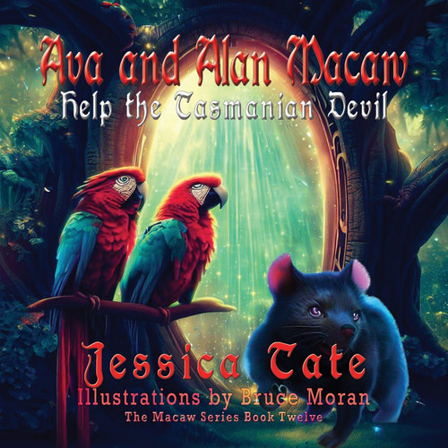 Ava and Alan Macaw Help the Tasmanian Devil Ava and Alan Macaw Help the Tasmanian Devil