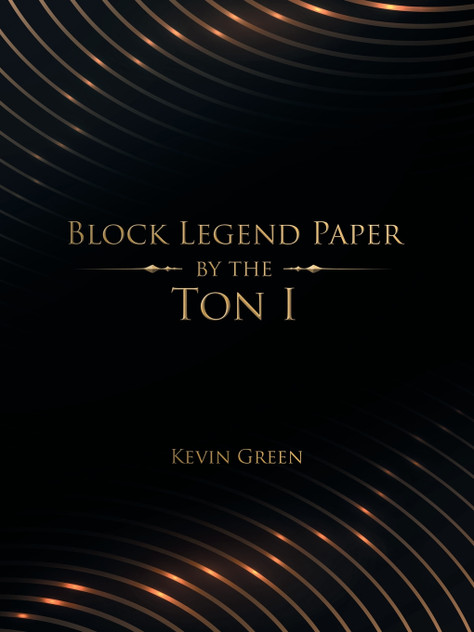 Block Legend Paper by the Ton I Block Legend Paper by the Ton I