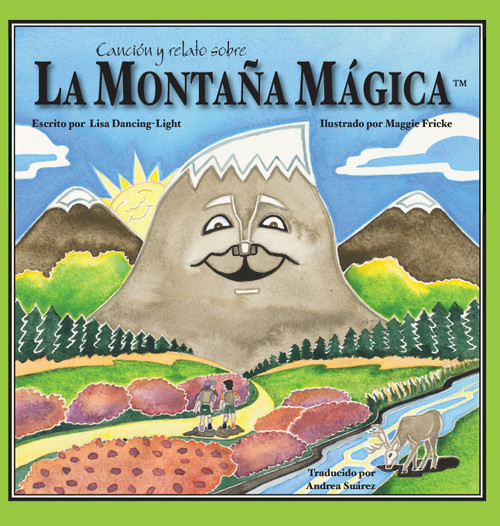 Canción y relato sobre La Montaña Mágica Canción y relato sobre La Montaña Mágica