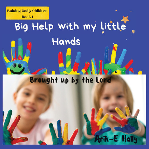 Big Help with my Little Hands