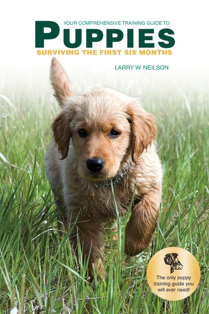 Your Comprehensive Training Guide to PUPPIES Your Comprehensive Training Guide to PUPPIES