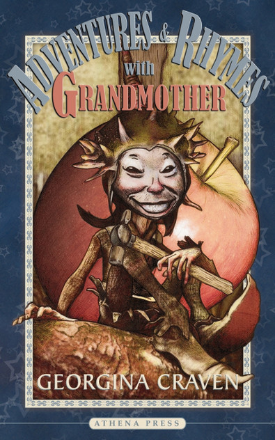 Adventures and Rhymes with Grandmother Adventures and Rhymes with Grandmother