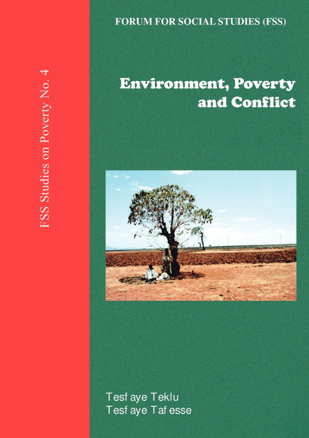 Environment, Poverty and Conflict Environment, Poverty and Conflict