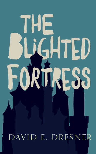 The Blighted Fortress The Blighted Fortress