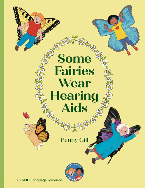 Some Fairies Wear Hearing Aids Some Fairies Wear Hearing Aids
