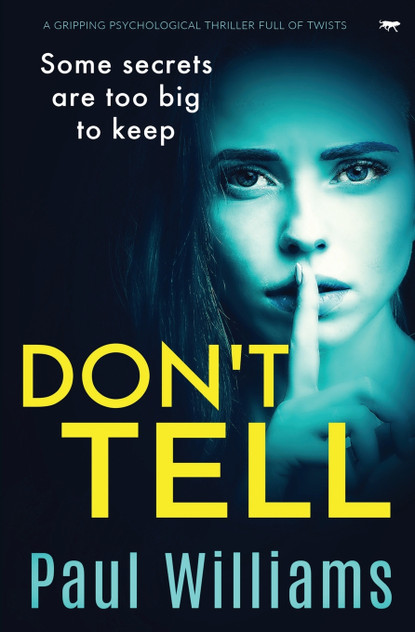 Don't Tell Don't Tell