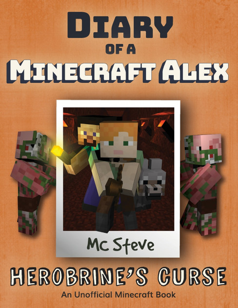 Diary of a Minecraft Alex