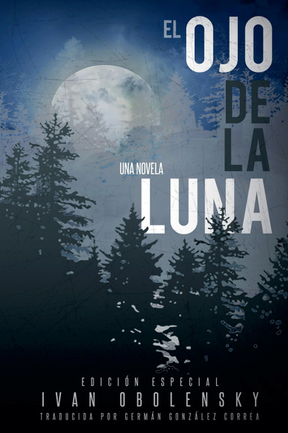 El ojo de la luna El ojo de la luna