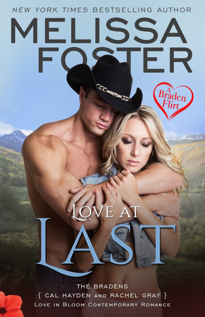 Love at Last (A Braden Flirt) Love at Last (A Braden Flirt)