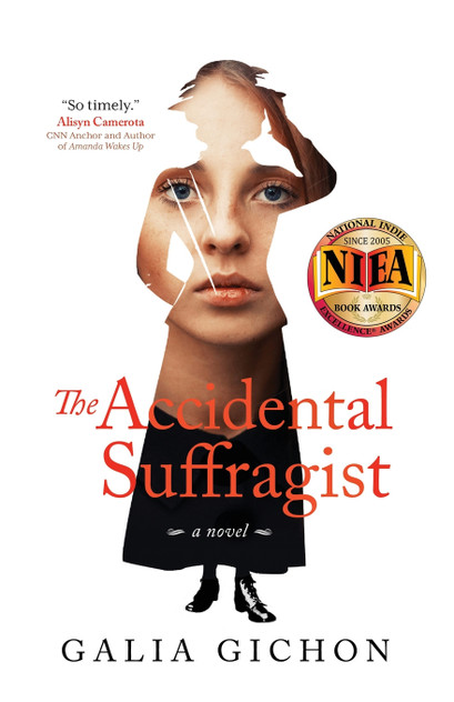 The Accidental Suffragist The Accidental Suffragist