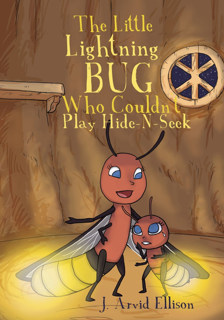 The Little Lightning Bug Who Couldn't Play Hide-N-Seek The Little Lightning Bug Who Couldn't Play Hide-N-Seek