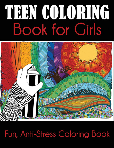 Teen Coloring Book for Girls Teen Coloring Book for Girls