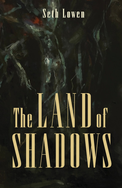 The Land of Shadows The Land of Shadows