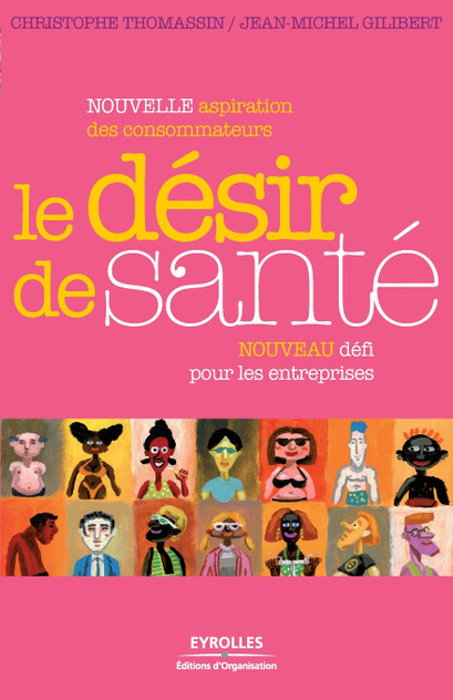 Le désir de santé Le désir de santé