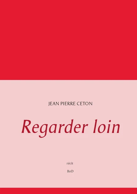 Regarder loin
