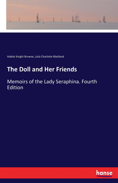 The Doll and Her Friends The Doll and Her Friends