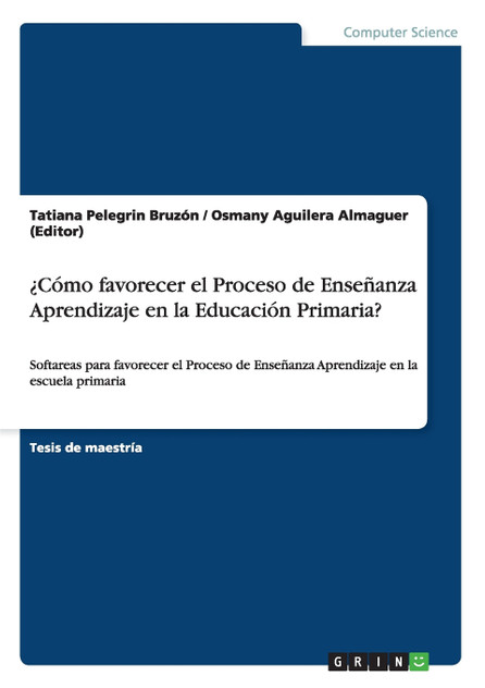 ¿Cómo favorecer el Proceso de Enseñanza Aprendizaje en la Educación Primaria? ¿Cómo favorecer el Proceso de Enseñanza Aprendizaje en la Educación Primaria?
