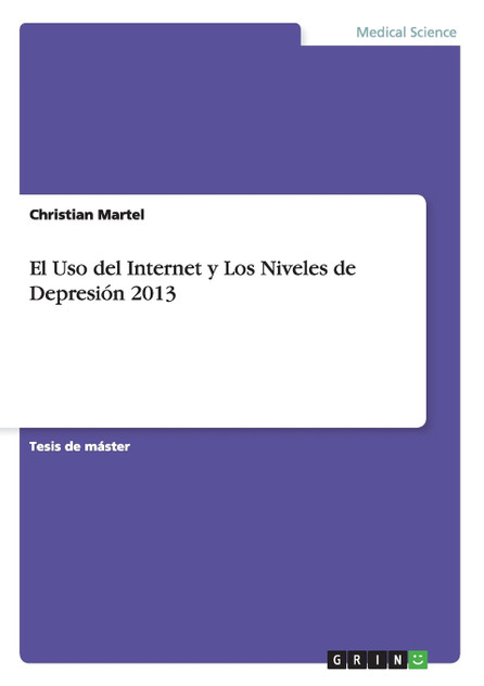 El Uso del Internet y Los Niveles de Depresión 2013