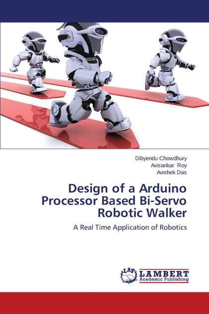 Design of a Arduino Processor Based Bi-Servo Robotic Walker