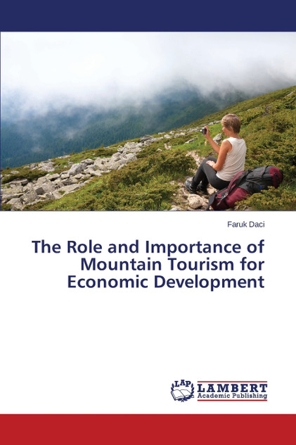 The Role and Importance of Mountain Tourism for Economic Development