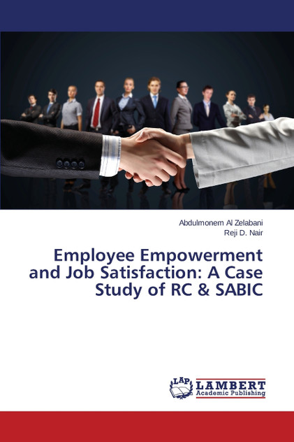 Employee Empowerment and Job Satisfaction Employee Empowerment and Job Satisfaction