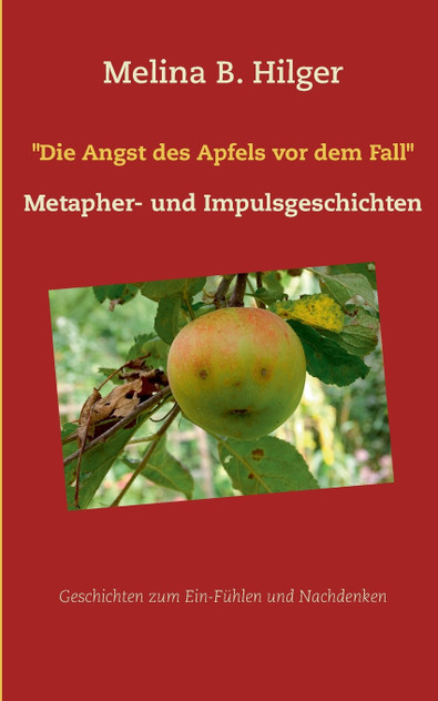 "Die Angst des Apfels vor dem Fall" "Die Angst des Apfels vor dem Fall"