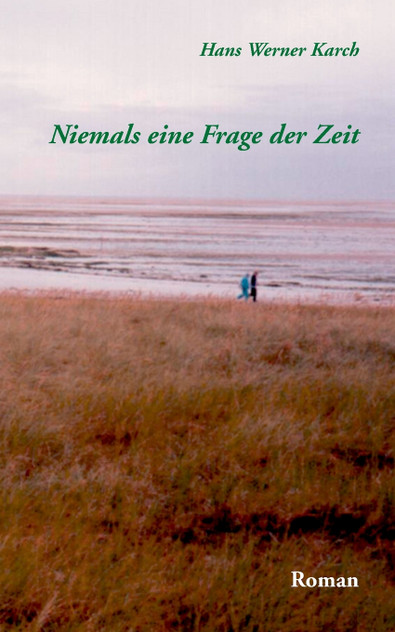 Niemals eine Frage der Zeit