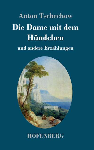 Die Dame mit dem Hündchen Die Dame mit dem Hündchen