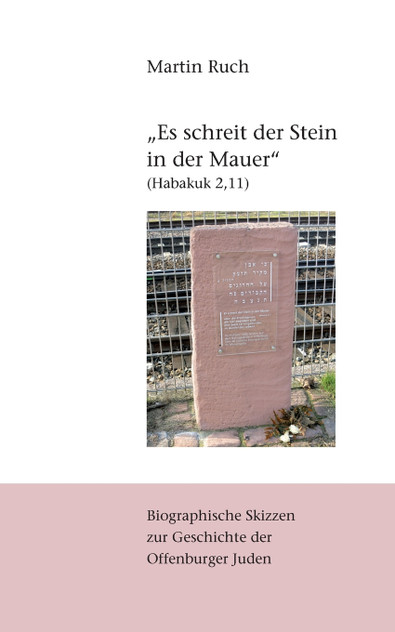 "Es schreit der Stein in der Mauer" (Habakuk 2,11)