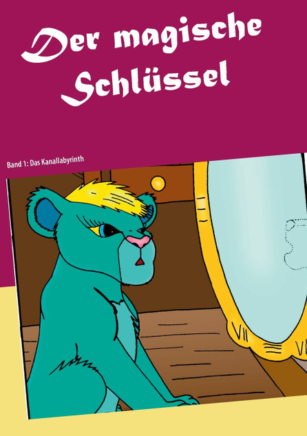 Der magische Schlüssel Der magische Schlüssel