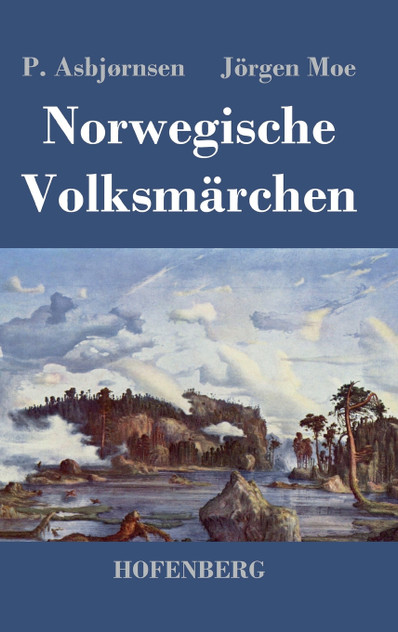 Norwegische Volksmärchen Norwegische Volksmärchen