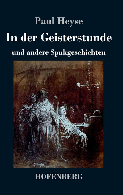 In der Geisterstunde und andere Spukgeschichten In der Geisterstunde und andere Spukgeschichten