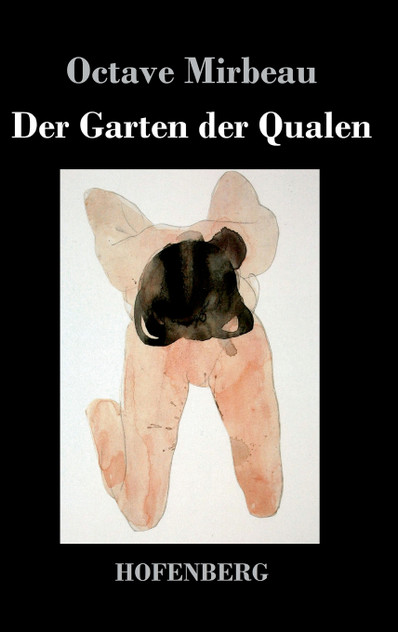Der Garten der Qualen Der Garten der Qualen