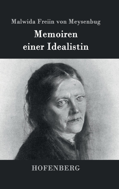 Memoiren einer Idealistin Memoiren einer Idealistin