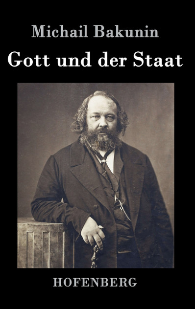 Gott und der Staat Gott und der Staat