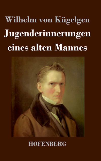 Jugenderinnerungen eines alten Mannes Jugenderinnerungen eines alten Mannes