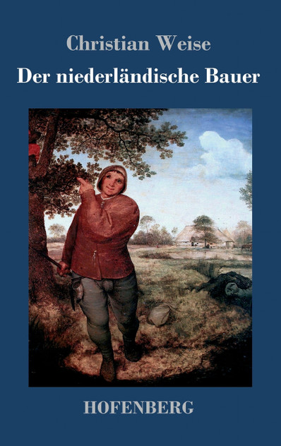 Der niederländische Bauer Der niederländische Bauer