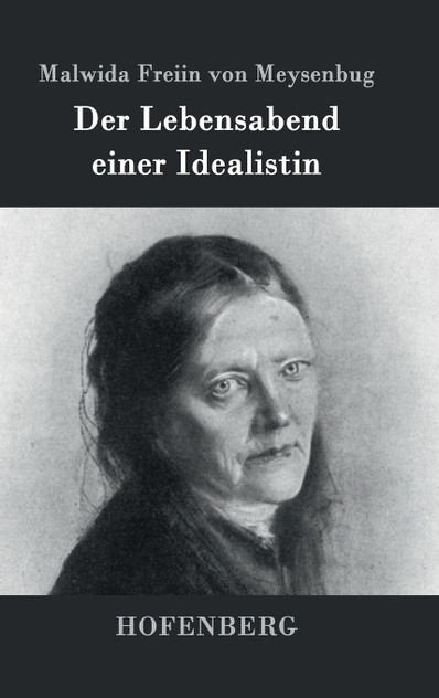 Der Lebensabend einer Idealistin