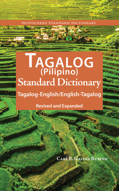 Tagalog-English/English-Tagalog Standard Dictionary Tagalog-English/English-Tagalog Standard Dictionary