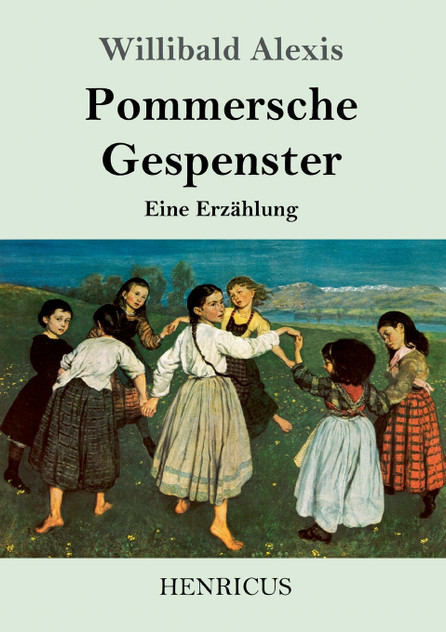 Pommersche Gespenster Pommersche Gespenster